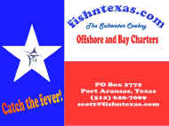fishntexas.com Bay and Offshore Fishing Trips with the Saltwater Cowboy!